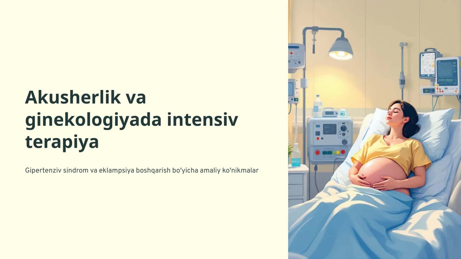Akusherlik va ginekologiyada intensiv terapiya