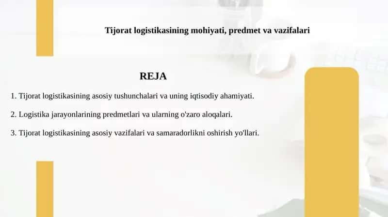 Tijorat logistikasining mohiyati, predmet va vazifalari