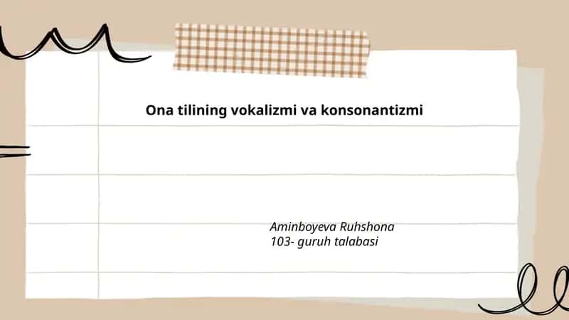 Ona tilining vokalizmi va konsonantizmi