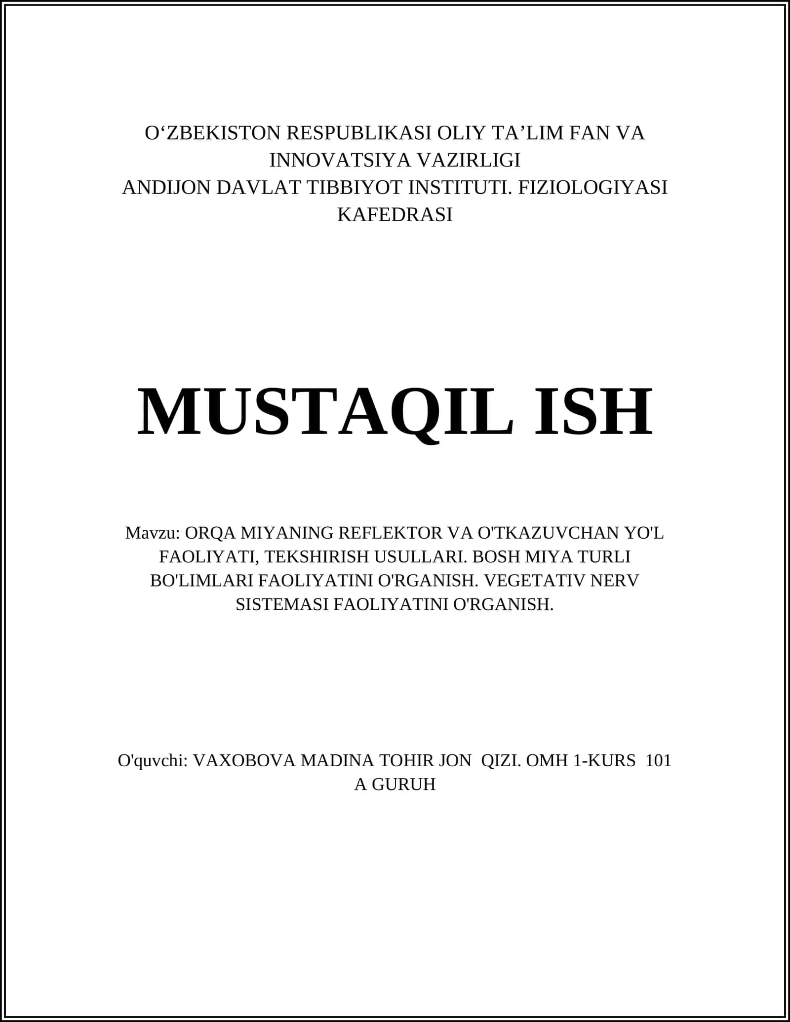 ORQA MIYANING REFLEKTOR VA O'TKAZUVCHAN YO'L FAOLIYATI, TEKSHIRISH USULLARI