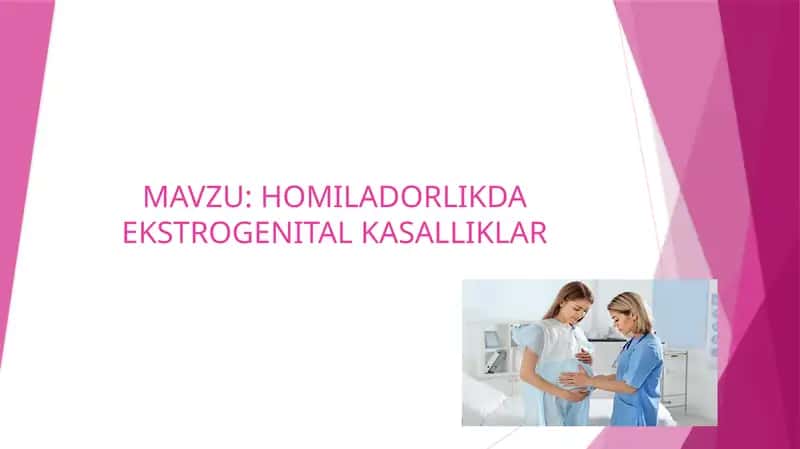 HOMILADORLIKDA EKSTROGENITAL KASALLIKLAR