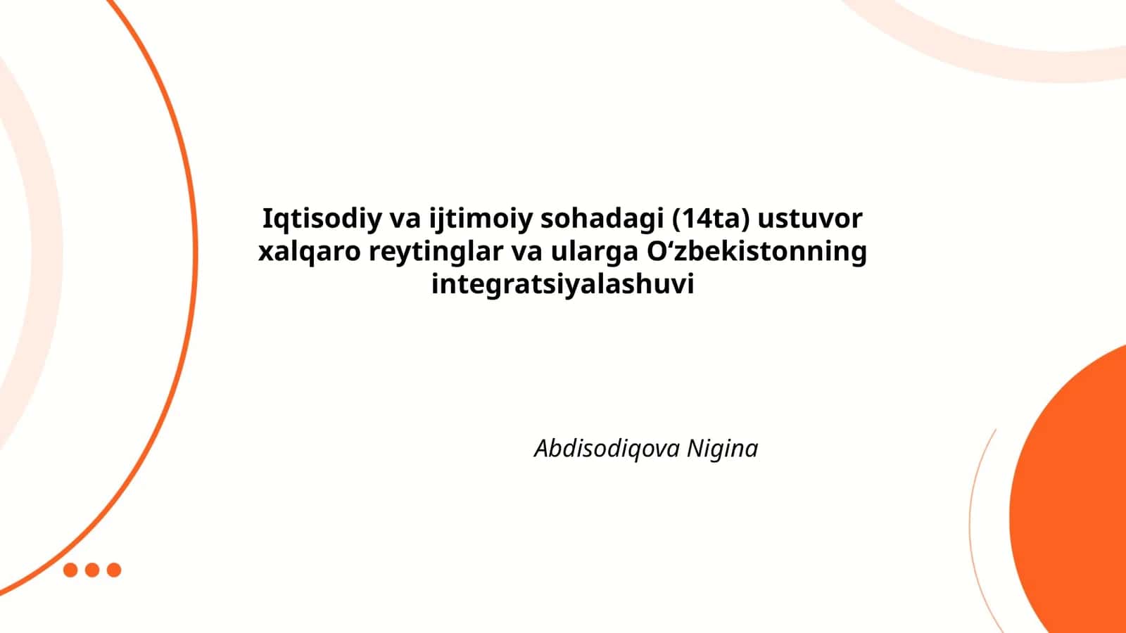 Iqtisodiy va ijtimoiy sohadagi (14ta) ustuvor xalqaro reytinglar va ularga O‘zbekistonning integratsiyalashuvi