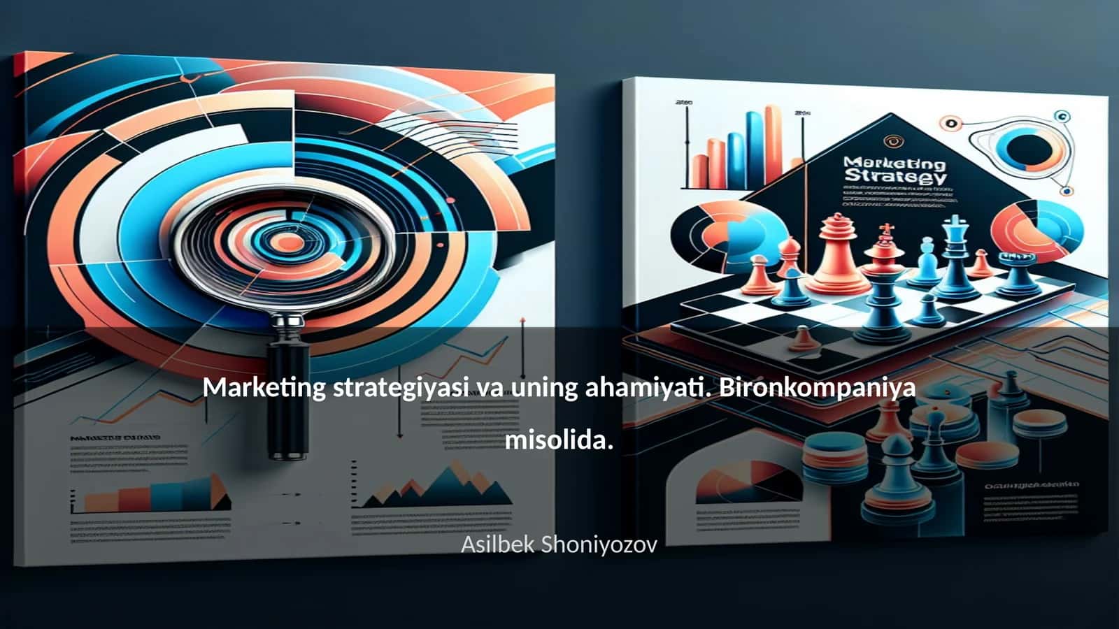 Marketing strategiyasi va uning ahamiyati. Bironkompaniya misolida