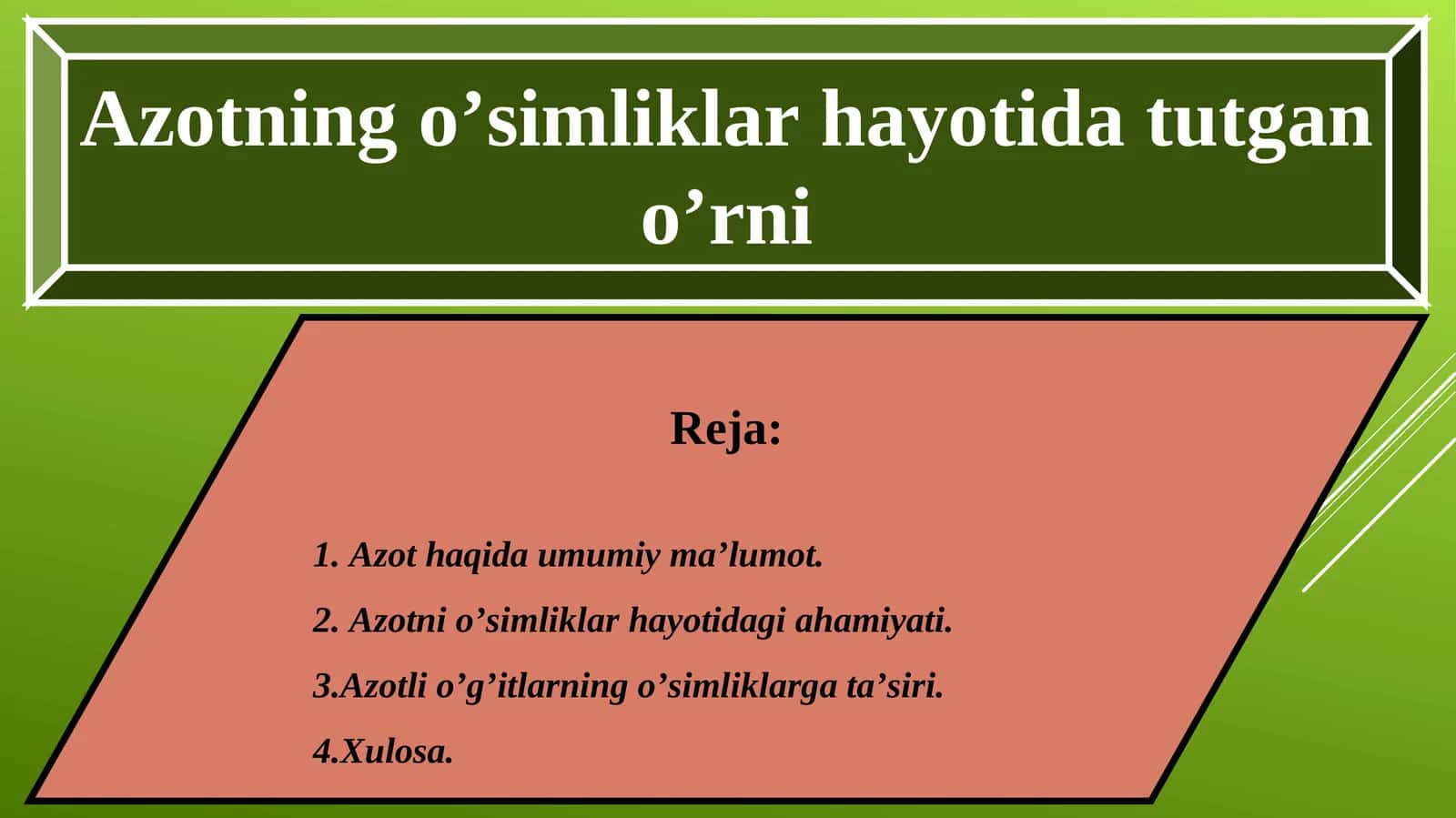 Azotning o’simliklar hayotida tutgan o’rni