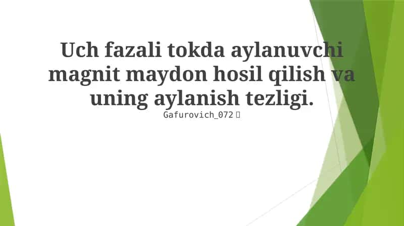 Aylanuvchi magnit maydon hosil qilish va uning aylanish tezligi