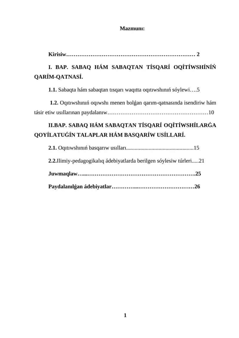 KURS JUMISI SABAQ HÁM SABAQTAN TISQARI OQITIWSHINIŃ SÓYLEWINE QOYULATUǴIN TALAPLAR