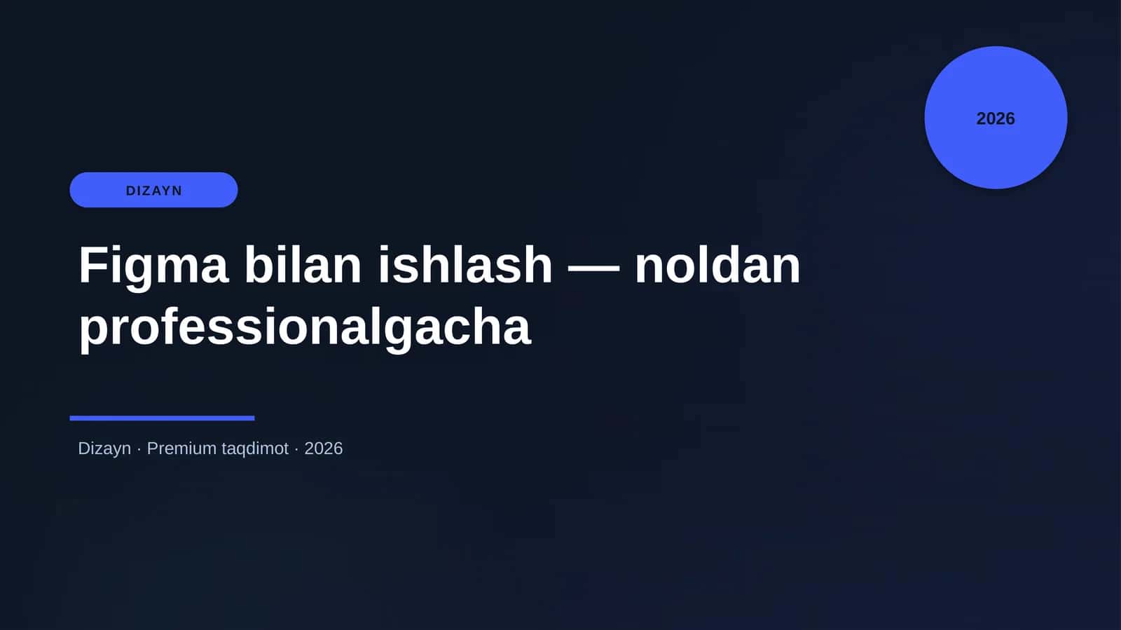 Figma bilan ishlash — noldan professionalgacha