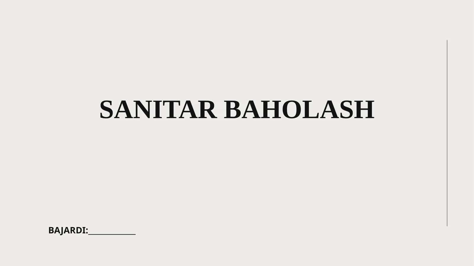 SANITAR BAHOLASH