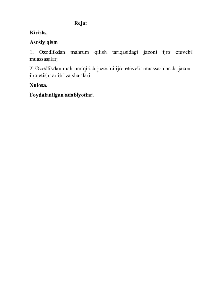 Ozodlikdan mahrum qilish tariqasidagi jazoni ijro etuvchi muassasalar