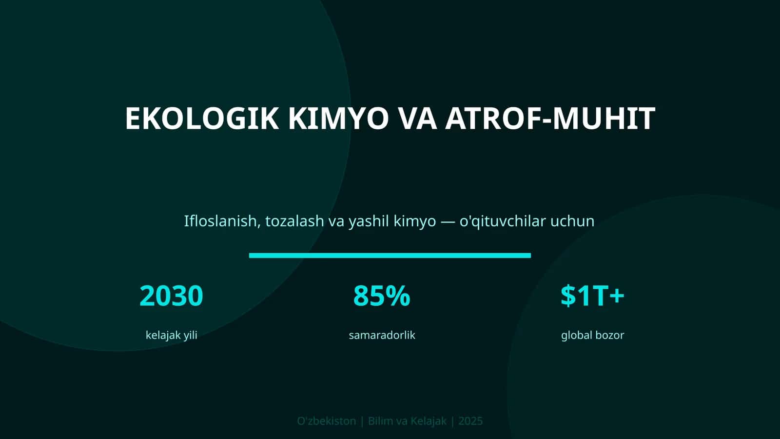 EKOLOGIK KIMYO VA ATROF-MUHIT