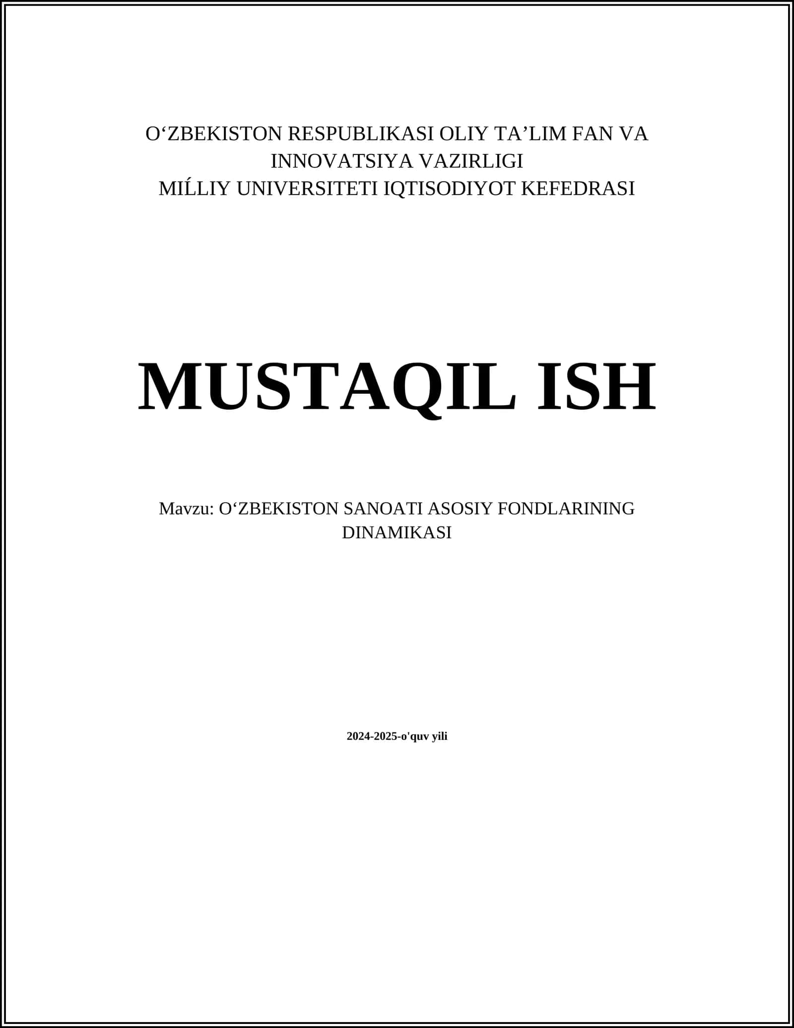 OʻZBEKISTON SANOATI ASOSIY FONDLARINING DINAMIKASI