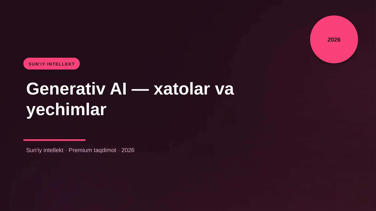 Generativ AI — xatolar va yechimlar