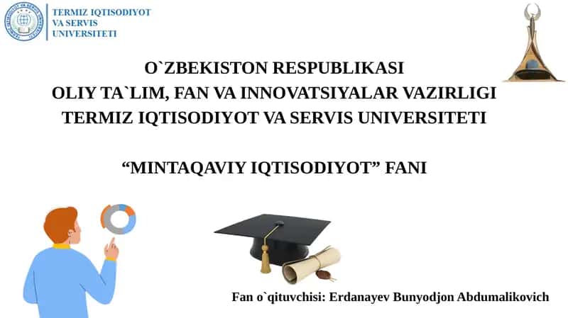 Mintаqаlаrningtаshqiiqtisоdiyаlоqаlаrivаekspоrtniko’pаytirishyo’llаri