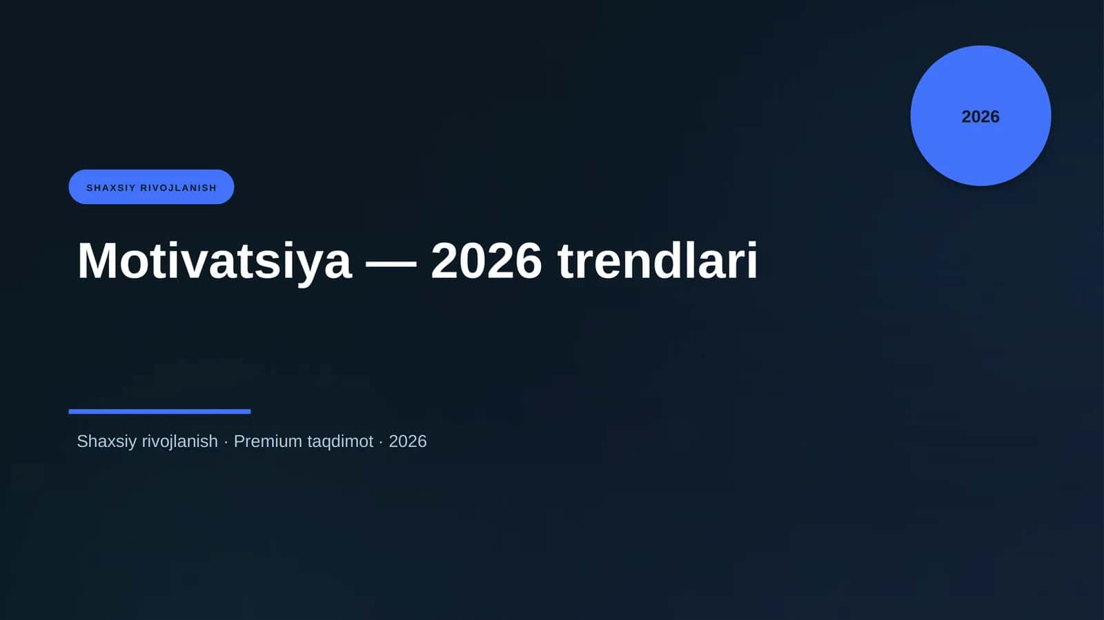 Motivatsiya — 2026 trendlari