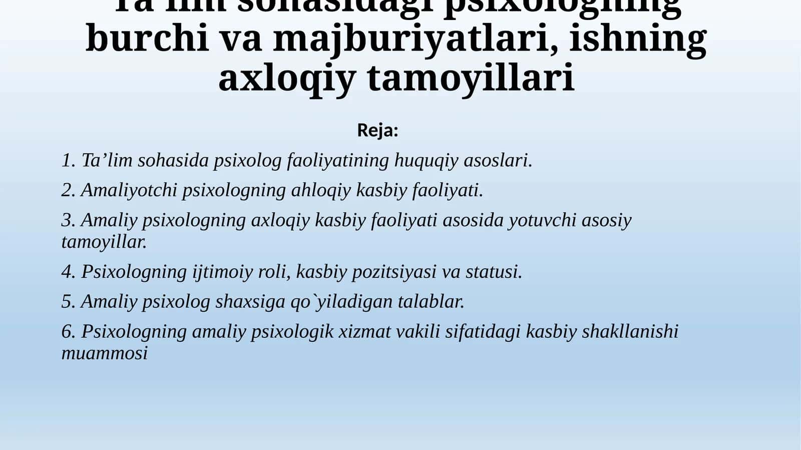 Ta’lim Sohasida Psixologning Burchi va Majburiyat