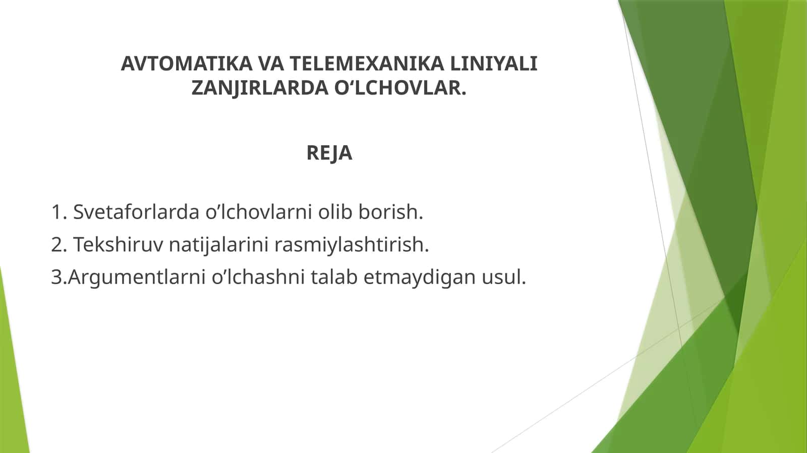 AVTOMATIKA VA TELEMEXANIKA LINIYALI ZANJIRLARDA O‘LCHOVLAR