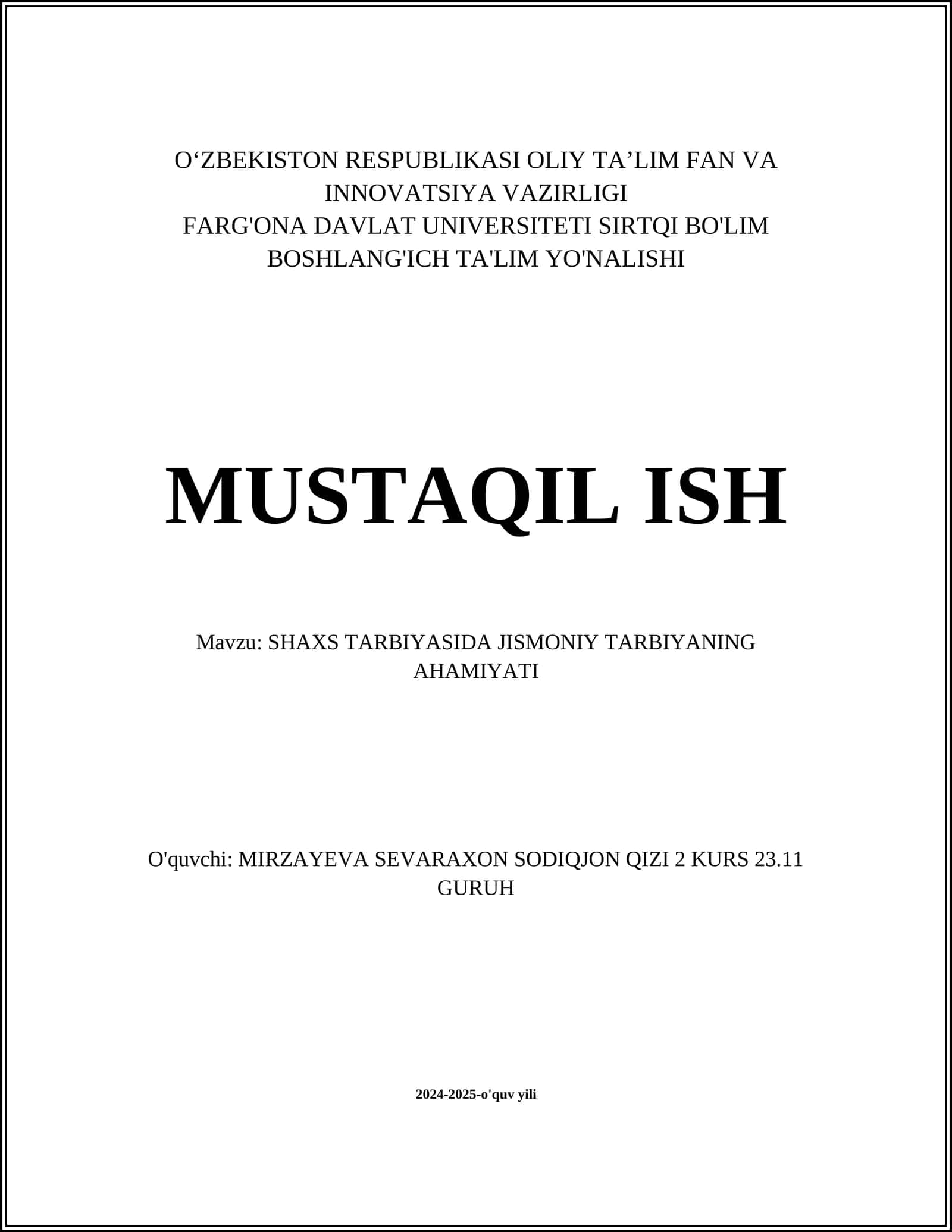 SHAXS TARBIYASIDA JISMONIY TARBIYANING AHAMIYATI