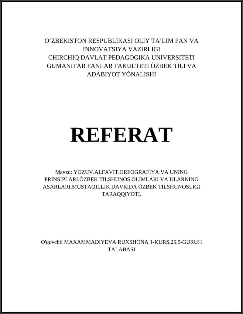YOZUV.ALFAVIT.ORFOGRAFIYA VA UNING PRINSIPLARI