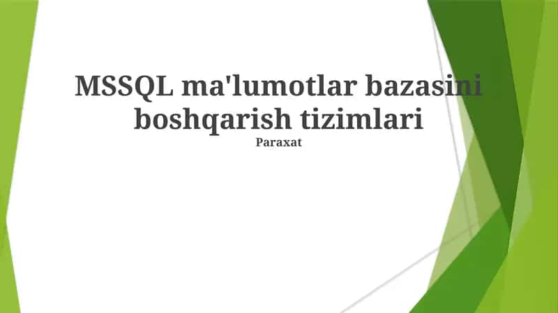 MSSQL ma'lumotlar bazasini boshqarish tizimlari