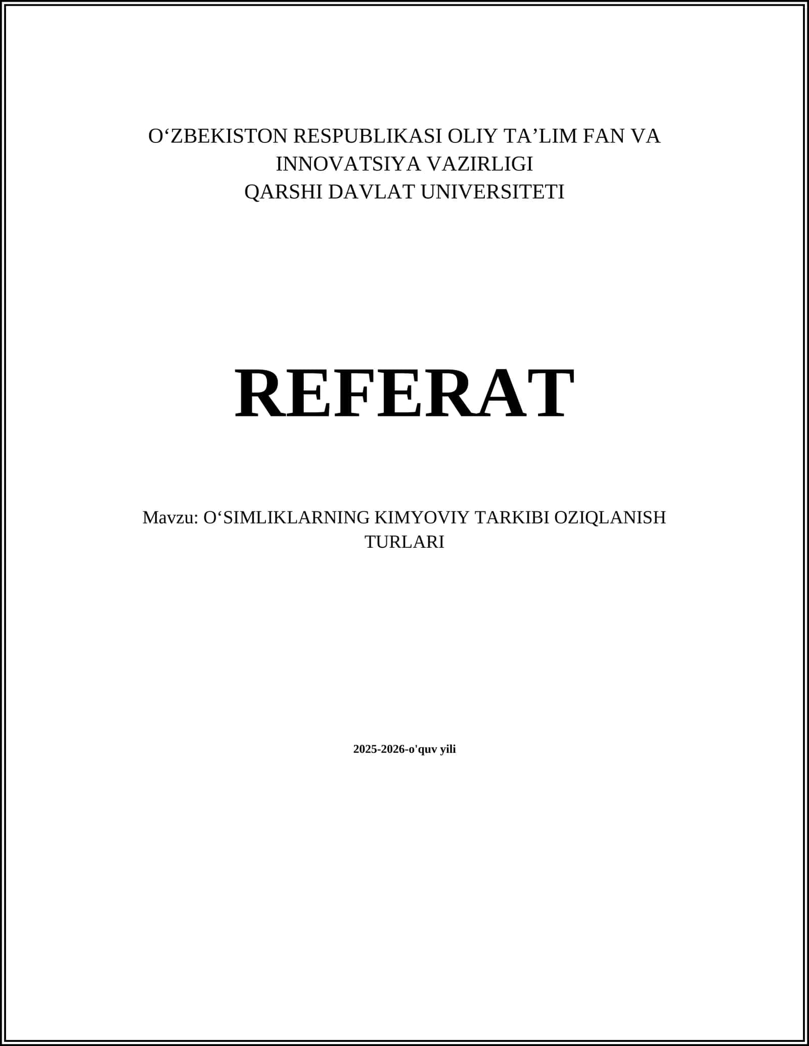 OʻSIMLIKLARNING KIMYOVIY TARKIBI OZIQLANISH TURLARI