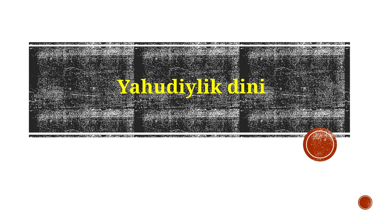 Yahudiylik: Tarix, E'tiqod va Ta'limotlar