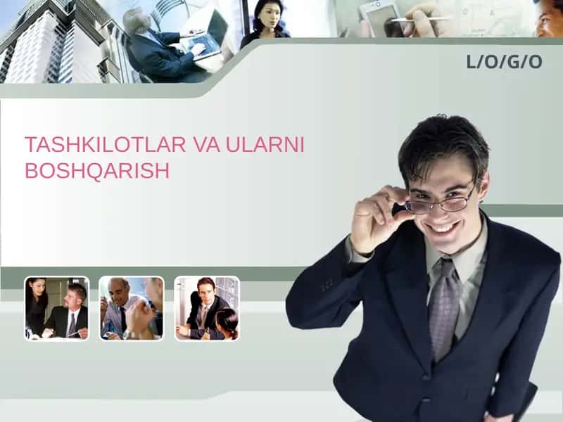 TASHKIOLOTLAR VA ULARNI BOSHQARISH
