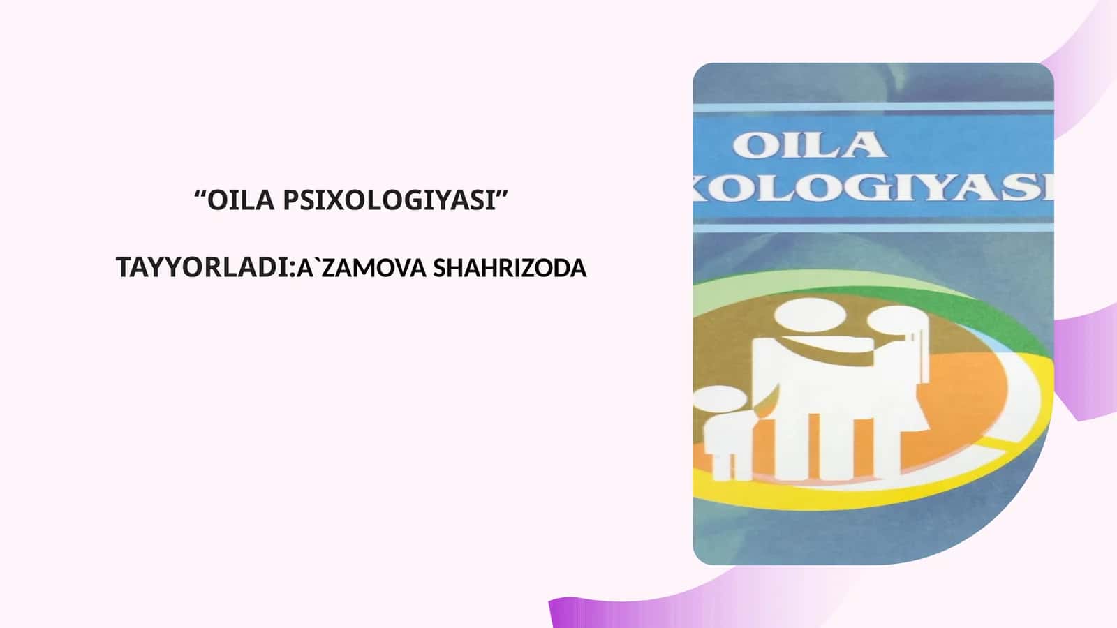 OILA PSIXOLOGIYASI
