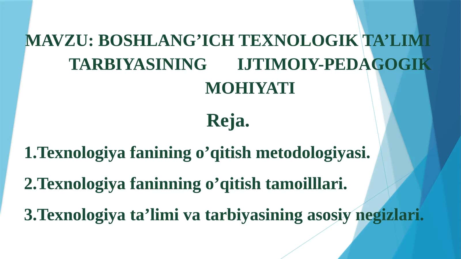 BOSHLANG’ICH TEXNOLOGIK TA’LIMI TARBIYASINING IJTIMOIY-PEDAGOGIK MOHIYATI