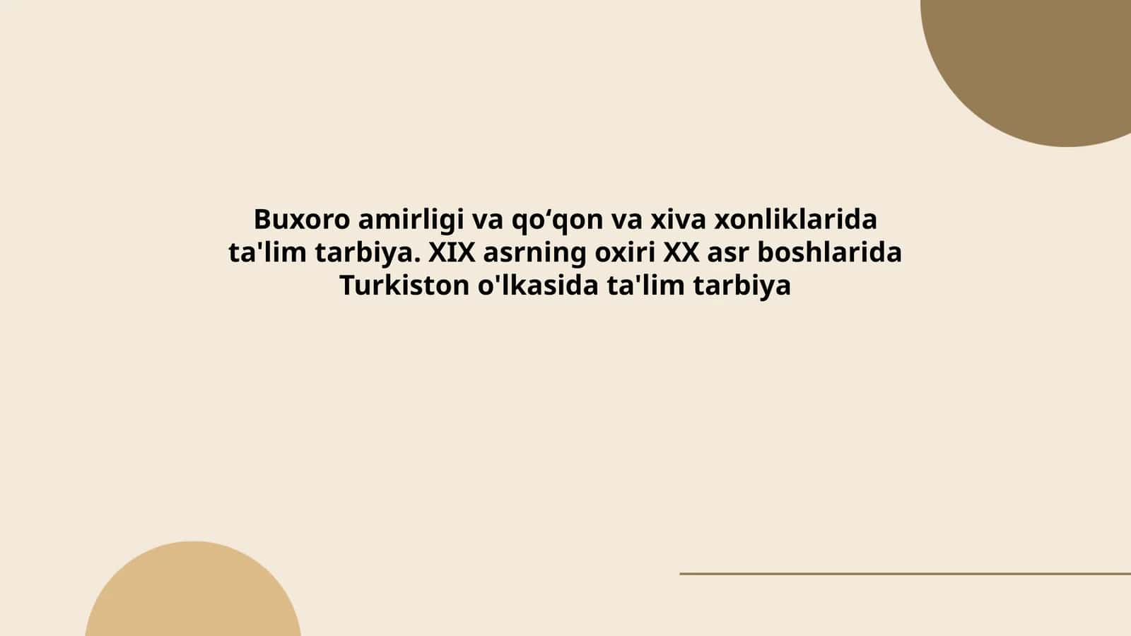 Ta'lim Tarbiya Buxoro Amirligida