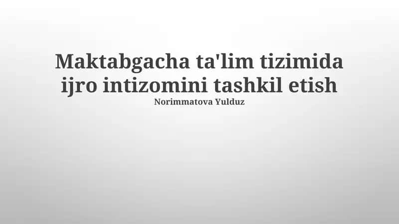 Ijro intizomini tashkil etish