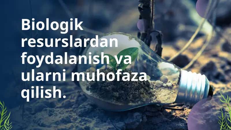 Biologik resurslar