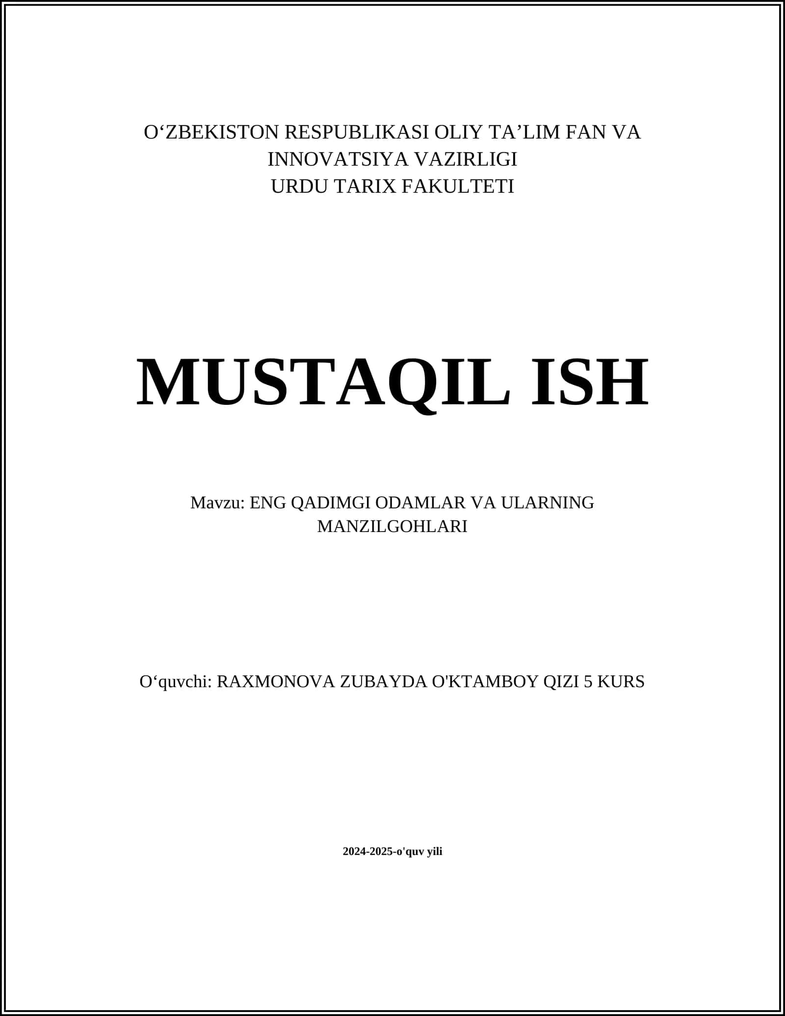 Qadimgi Odamlar va Ularning Manzilgohlari