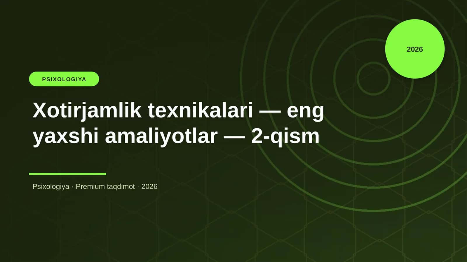 Xotirjamlik texnikalari — eng yaxshi amaliyotlar — 2-qism