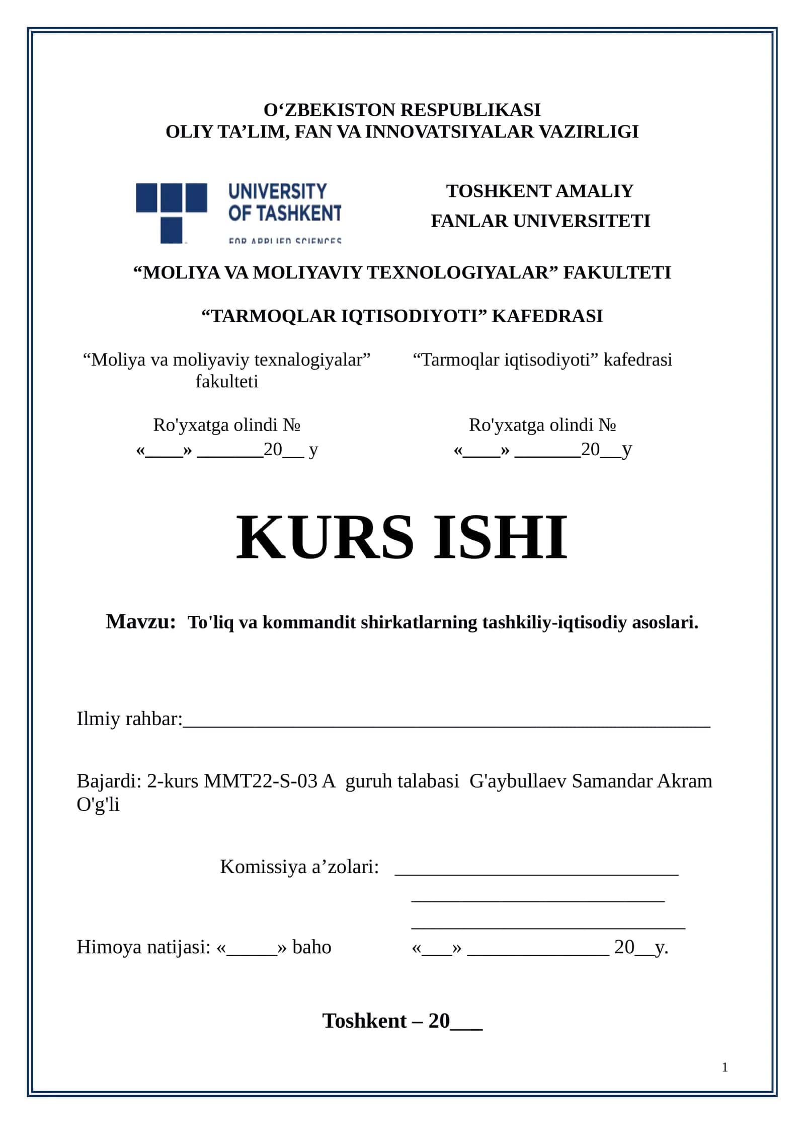 To'liq va kommandit shirkatlarning tashkiliy-iqtisodiy asoslari