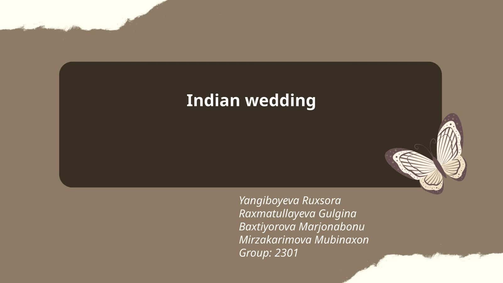 Indian Wedding Traditions
