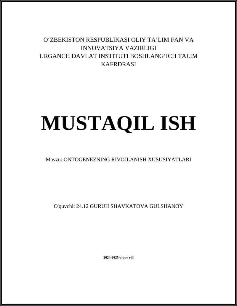 ONTOGENEZNING RIVOJLANISH XUSUSIYATLARI