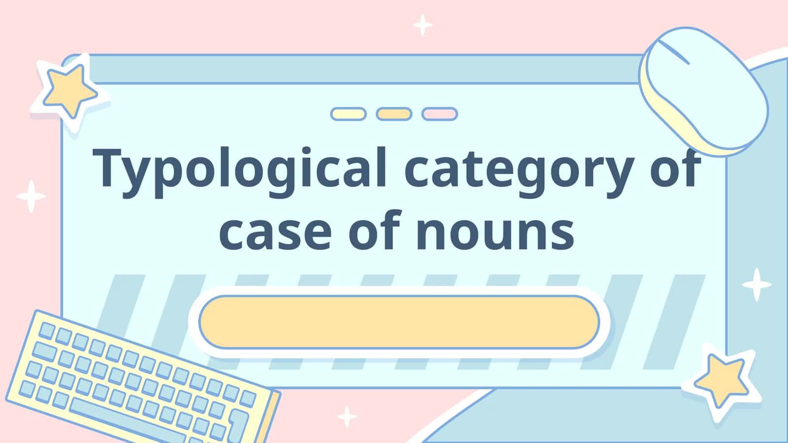 Typological category of case of nouns