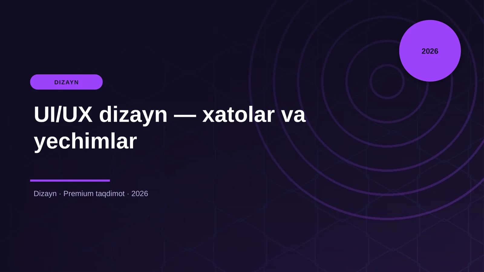 UI/UX dizayn — xatolar va yechimlar