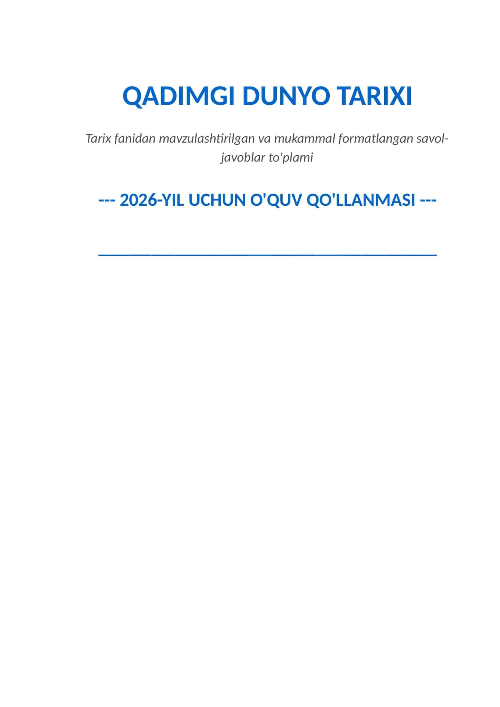 QADIMGI DUNYO TARIXI QADIMGI DUNYO TARIXI — TEST SAVOL-JAVOBLARI