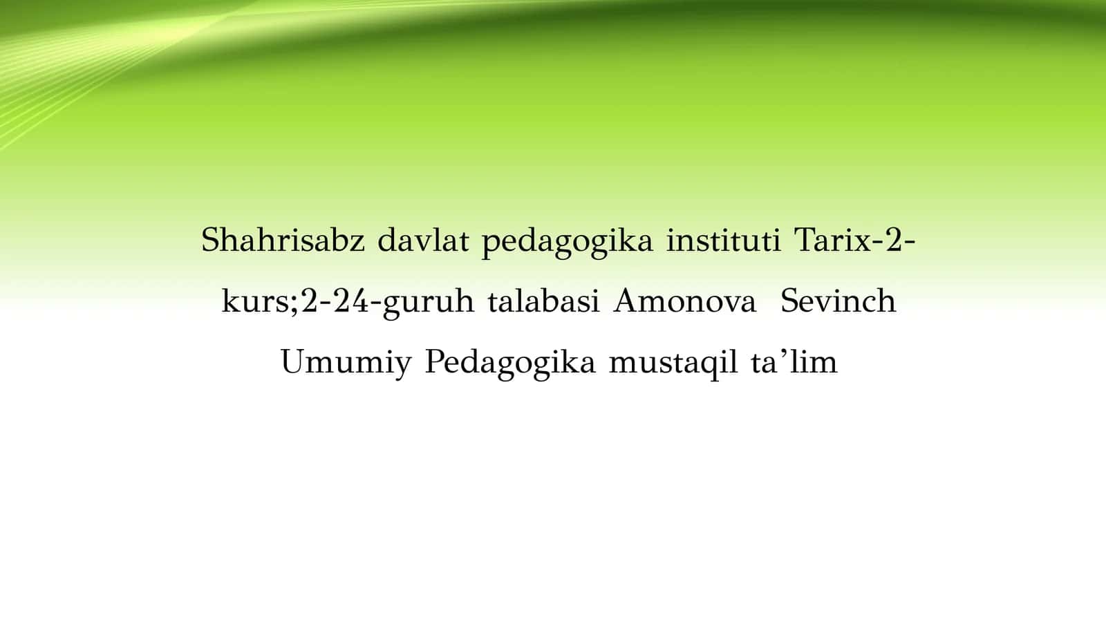 ENG QADIMGI YOZMA YODGORLIKLARDA TA`LIM-TARBIYA MASALALARI