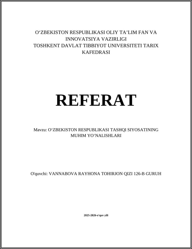OʻZBEKISTON RESPUBLIKASI TASHQI SIYOSATINING MUHIM YOʻNALISHLARI