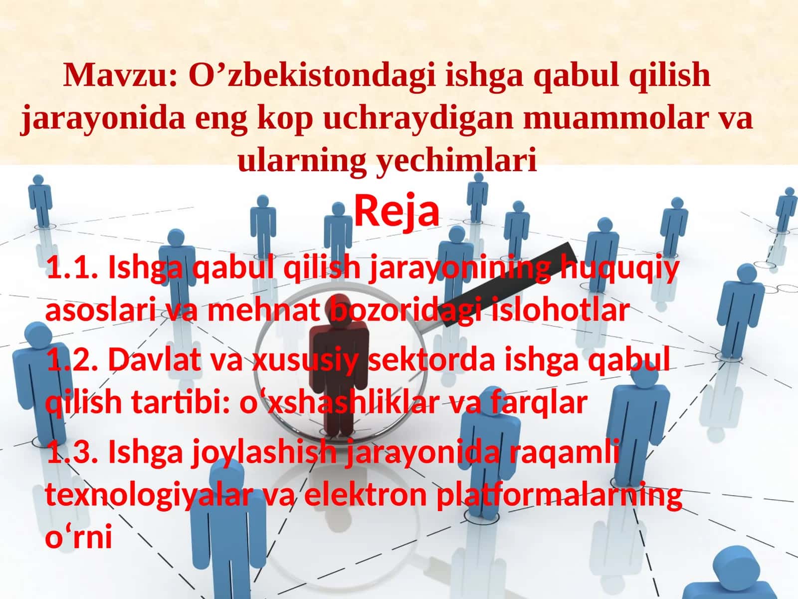 O’zbekistondagi ishga qabul qilish jarayonida eng ko'p uchraydigan muammolar va ularning yechimlari