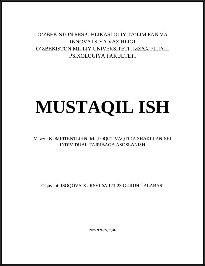 KOMPITENTLIKNI MULOQOT VAQTIDA SHAKLLANISHI INDIVIDUAL TAJRIBAGA ASOSLANISH