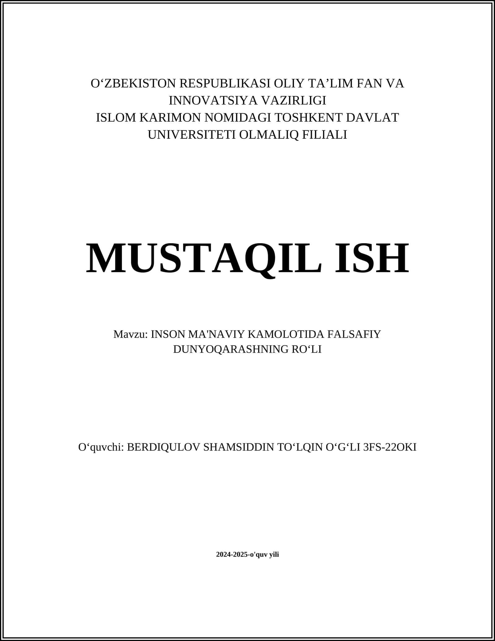 INSON MA'NAVIY KAMOLOTIDA FALSAFIY DUNYOQARASHNING ROʻLI