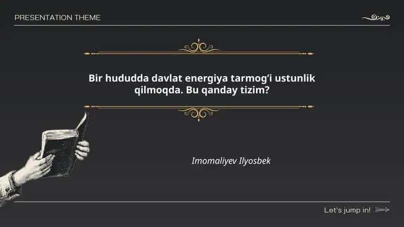 Bir hududda davlat energiya tarmogʼi ustunlik qilmoqda. Bu qanday tizim?