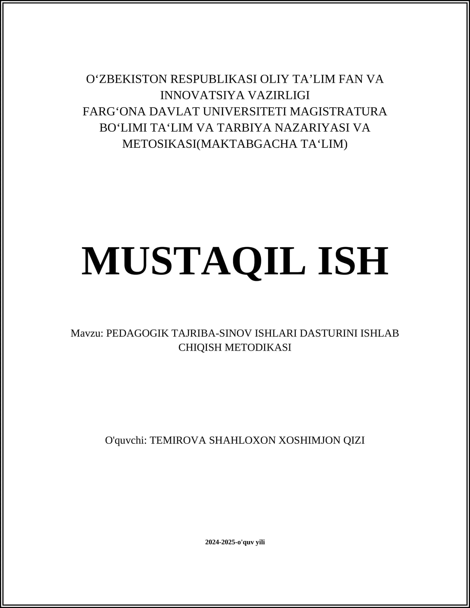 PEDAGOGIK TAJRIBA-SINOV ISHLARI DASTURINI ISHLAB CHIQISH METODIKASI