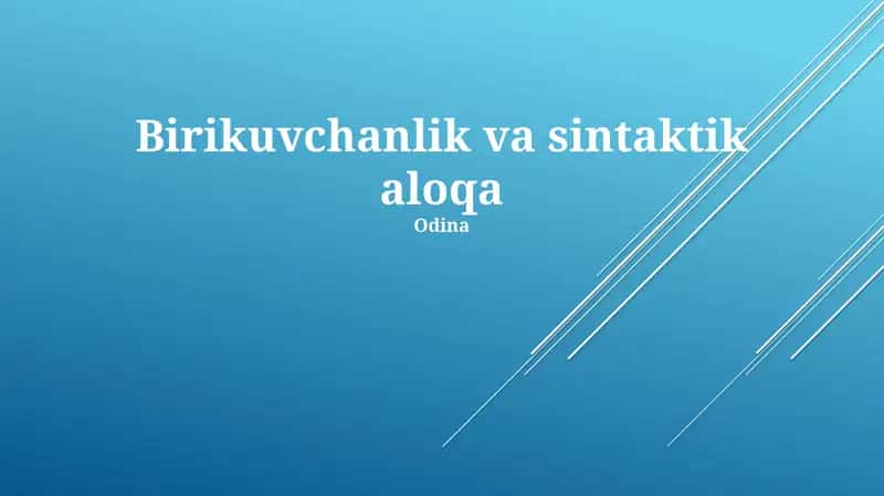 Birikuvchanlik va sintaktik aloqa