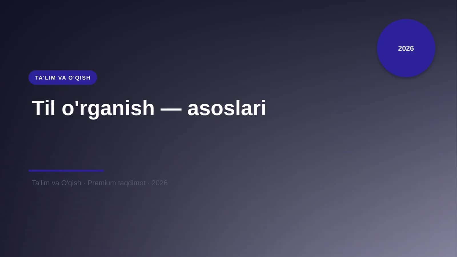 Til o'rganish — asoslari
