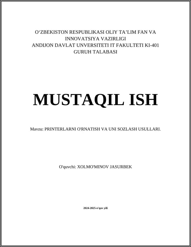 Printerlarni O'rnatish va Uni Sozlsh Usullari