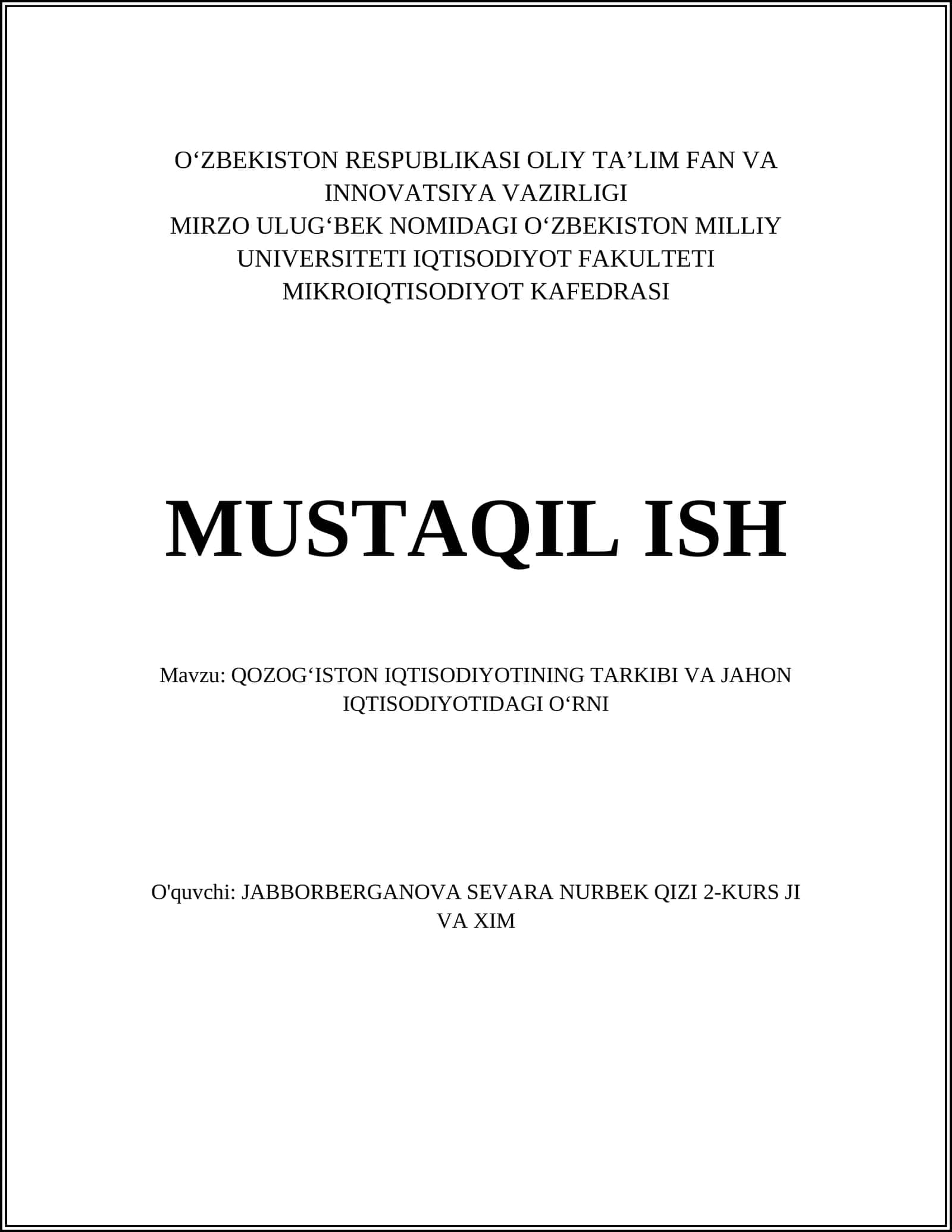 QOZOGʻISTON IQTISODIYOTINING TARKIBI VA JAHON IQTISODIYOTIDAGI OʻRNI